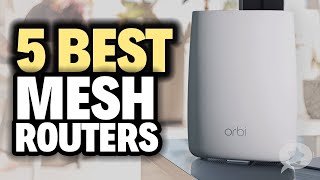 world most amazing 5 Best MESH ROUTERS 2022-2023