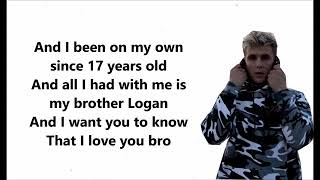 I Love You Big Bro Jake Paul Ft Logan Paul Lyrics