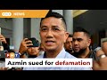 Egg importer sues Azmin for defamation