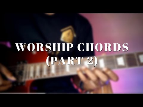 Worship Guitar Chords Lesson 2 - YouTube