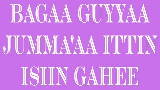 Guyyaa kabajamaa fi jaalatamaa guyyaa jimmataa bagaa gesanii muslimonii hundii kesanuu Islamic dawa