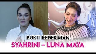 Bukti Kedekatan Syahrini – Luna Maya