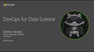 DevOps for Data Science - Damian Brady