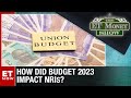 How Did Union Budget 2023 Impact NRIs? | The ET Money Show | Business News