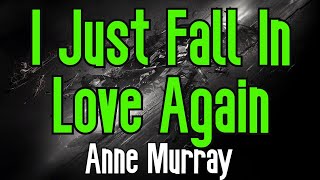 I Just Fall In Love Again (KARAOKE) | Anne Murray