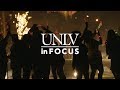 UNLV in Focus: Back to School (August/September 2017 Recap)