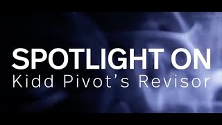 Spotlight On: Kidd Pivot's Revisor