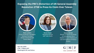 Exposing the PRC’s Distortion of UN General Assembly Resolution 2758 to Press its Claim Over Taiwan