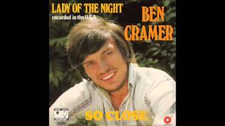 Ben Cramer - Lady Of The Night