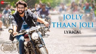 Jolly Thaan Joli - Lyrical | Mazaiyil Nanaigiren | Anson Paul \u0026 Reba Monica John | Naresh Iyer