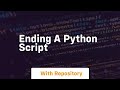 ending a python script