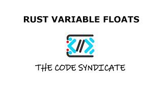 Rust Data Types | Floats | Rust Tutorial 2023