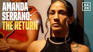 Amanda Serrano: The Return