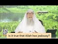 is it true that allah has jealousy الغيرة assim assimalhakeem assim assim al hakeem