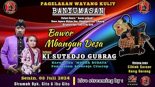 #LIVE 🔴WAYANG KULIT DALANG KI TEDJO GUBRAG - LAKON:BAWOR MBANGUN DESA - JEPARA WETAN 8 JULI 2024