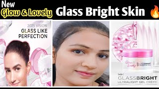 Glow \u0026 Lovely Glass Bright | ultralight gel cream review| Clear Glass Skin | in Telugu