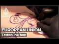 EU tattoo ink ban: Artists fear for future of industry