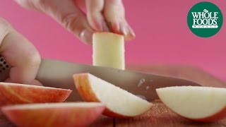 How To Cut Pretty Apple Slices | Values Matter l Whole Foods Market