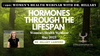 190: Women's Health Webinar with Dr. Hillary