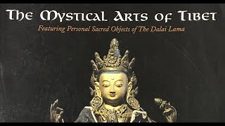 The Mystical Arts of Tibet