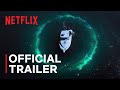 Investigation Alien | Official Trailer | Netflix