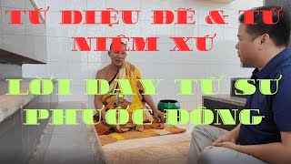 Tứ Diệu Đế \u0026 Tứ Niệm Xứ Qua Sự Thực Hành – Bài Pháp Từ Sư Phước Đông