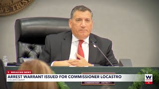 Warrant issued for the arrest of Collier County Commissioner Rick LoCastro