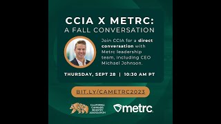 CCIA x Metrc: A Fall Conversation