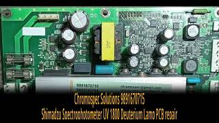 Shimadzu Spectrophotometer UV 1800 Deuterium Lamp Power Supply, Mother Board, Display Board repair