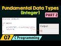 Fundamental Data Types − Integer (Part 2)