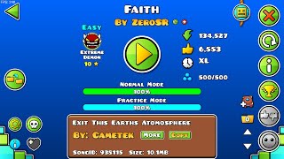 (240fps) Faith by ZeroSR and more 100% (EXTREME DEMON) | Geometry Dash