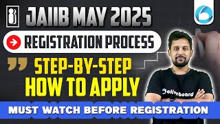 JAIIB Registration 2025 | JAIIB Step By Step Registration Process | How To Apply ?