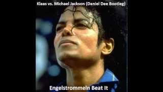 Klaas vs. Michael Jackson - Engelstrommeln Beat It (Daniel Dee 2013 Mush-Up)