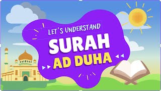 Understand Surah AD DUHA with ILLUSTRATION || Quran for Kids