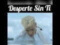 Desperté Sin Ti -Noriel (Video Oficial)