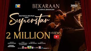 Bekaraan Song | Superstar | Mahira Khan | Bilal Ashraf | Ali Sethi & Zeb Bangash | Azaan & Saad