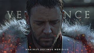 General Maximus Decimus Meridius | Vengeance (Gladiator)