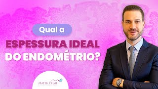 Endométrio fino | Dr. Gustavo Nardini