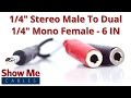 1/4 Inch Stereo Male To Dual 1/4 Inch Mono Female Adapter #27-140-043