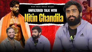 Unfiltered Talks | Ft. Nitin Chandila |About BodyBuilding Life,Controversies,Railway Government Job|