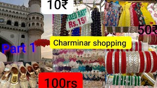 Charminar street shopping|| ఇంత తక్కువ ధరలోన 😯||Under 500|#charminarshopping #hyderabad| First time