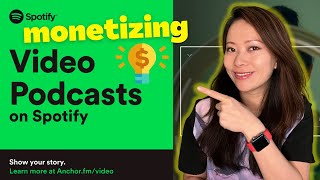 NEW Spotify Video Podcast Updates for Anchor Podcasters - Monetization, Bulk Update, Riverside