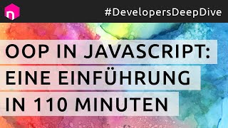 Objektorientierte Programmierung (OOP) in JavaScript: Eine Einführung in 110 Minuten // deutsch