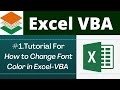 Change Font Color in Excel by VBA | Excel VBA - Font Color