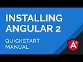 How to Install Angular 2 Manually