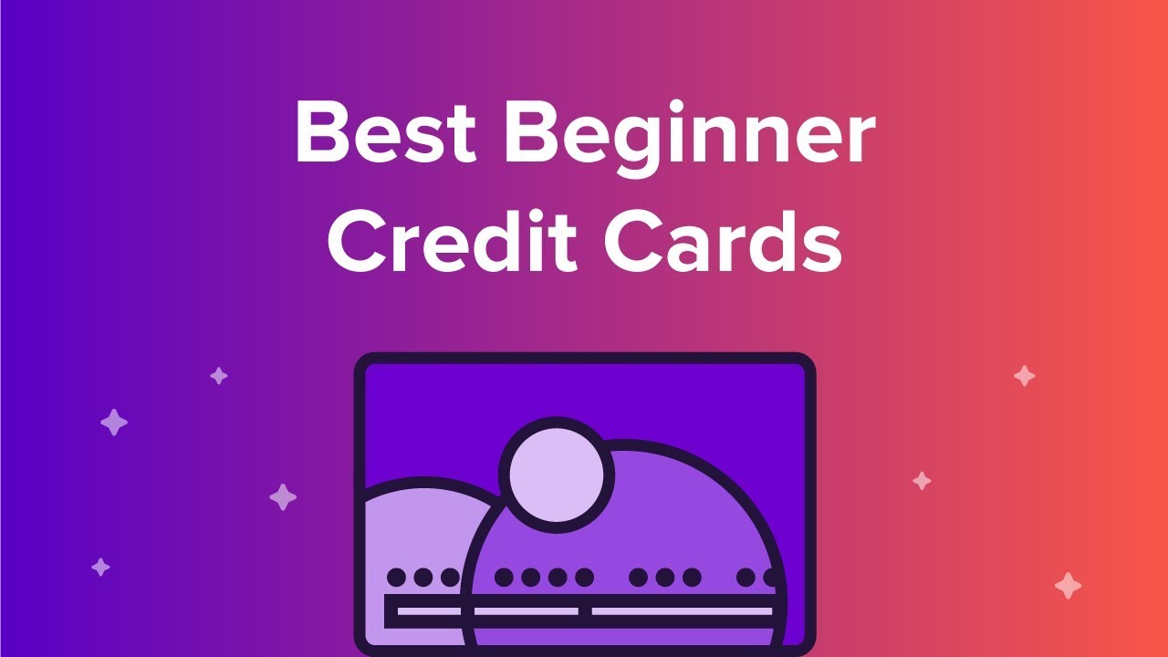 Best Beginner Credit Cards - YouTube