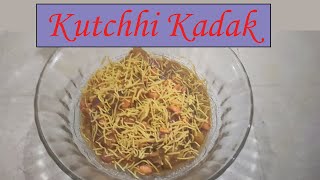 Kutchhi Kadak | Kutchhi Tadka|