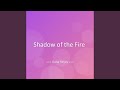 Shadow of the Fire