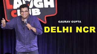 DELHI NCR | Stand Up Comedy by Gaurav Gupta