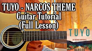 TUYO (NARCOS THEME) - Rodrigo Amarante // Guitar Tutorial with TABS(FULL LESSON)